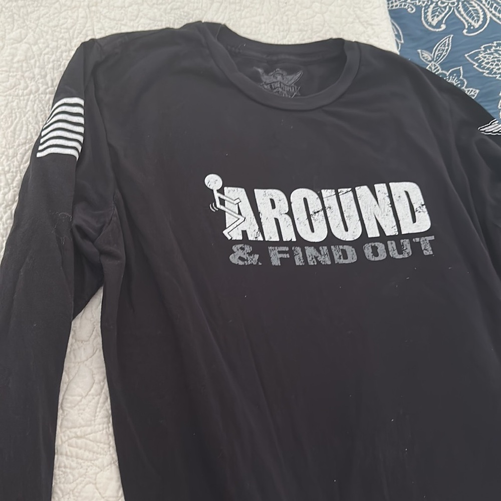 F*CK AROUND AND FIND OUT SHIRT - SIZE LARGE